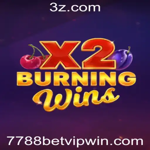 Descubra as Novidades do BurningWinsX2 no Universo 7788betvip