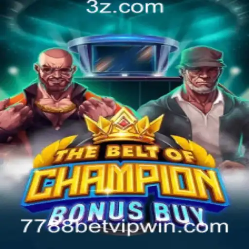 Explorando o Mundo de TheBeltOfChampionBonusBuy na Plataforma 7788betvip